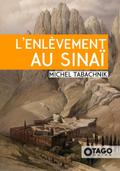 L’Enlèvement au Sinaï