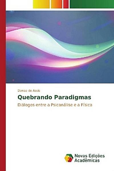 Quebrando Paradigmas