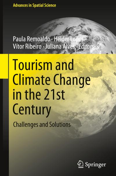 Tourism and Climate Change in the 21st Century