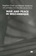 War and Peace in Mozambique