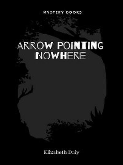 Arrow Pointing Nowhere