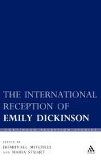 The International Reception of Emily Dickinson