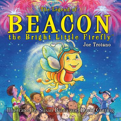 The Legend of Beacon the Bright Little Firefly