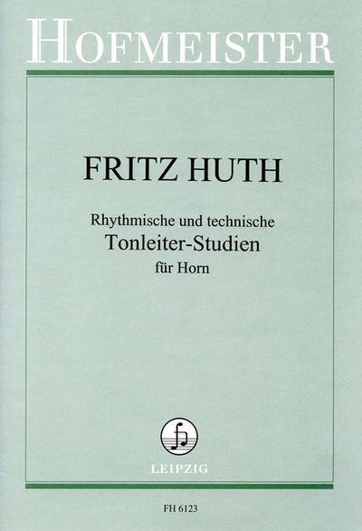 Rhythmische und technische Tonleiter-Studien Band 1für Horn
