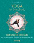 Yoga for EveryBody - Gesunder Rücken von Inge Schöps | Ebook