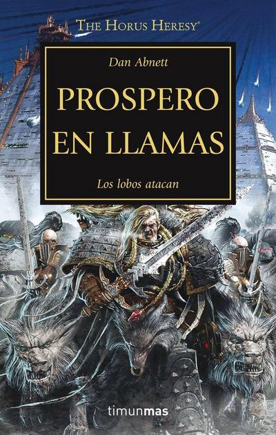 The Horus heresy 15. Próspero en llamas