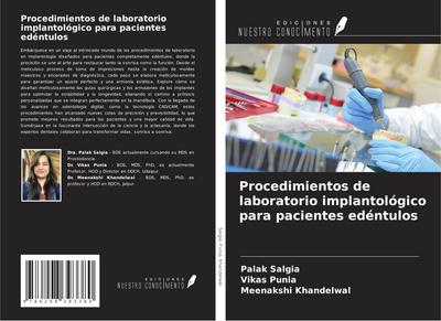 Procedimientos de laboratorio implantológico para pacientes edéntulos