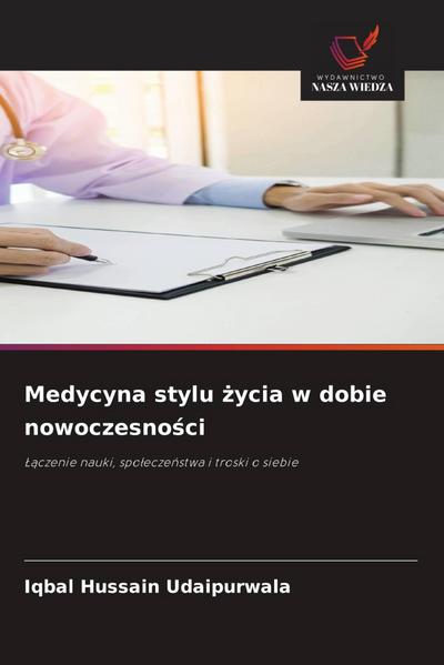 Medycyna stylu ¿ycia w dobie nowoczesno¿ci