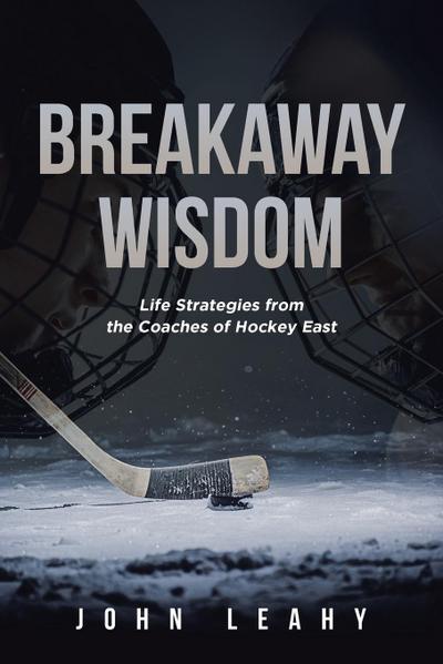 Breakaway Wisdom