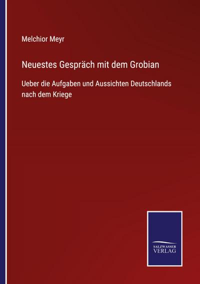 Neuestes Gespräch mit dem Grobian
