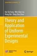 Theory and Application of Uniform Experimental Des