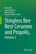 Stingless Bee Nest Cerumen and Propolis, Volume 2