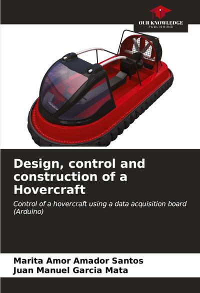 Design, control and construction of a Hovercraft