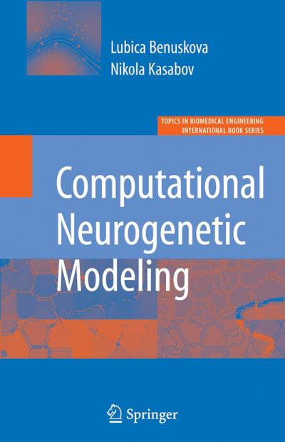 Computational Neurogenetic Modeling