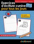 Exercices d’écriture cursive pour tous les jours 2e à 4e année