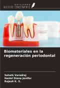 Biomateriales en la regeneración periodontal