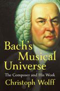 Bach’s Musical Universe