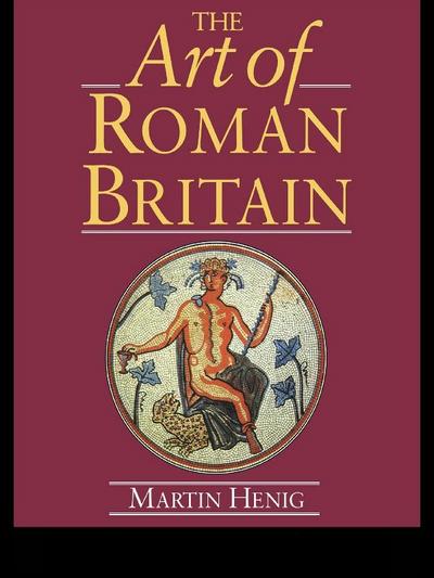 The Art of Roman Britain