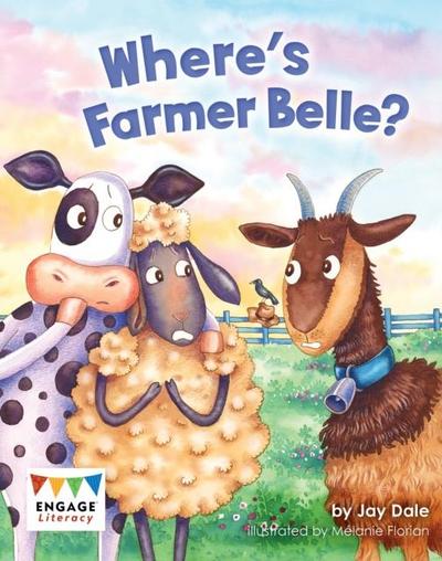 Where’s Farmer Belle?