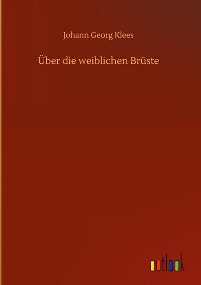 Über die weiblichen Brüste