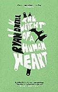 Weight of a Human Heart - Ryan O'Neill