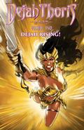 Dejah Thoris Vol 2: Dejah Rising!