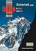 Sicherheit und Risiko in Fels und Eis 3