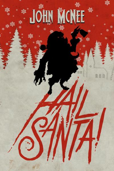 Hail Santa!