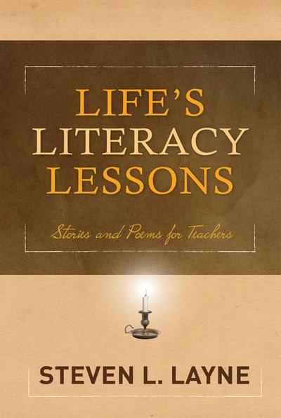 Life’s Literacy Lessons
