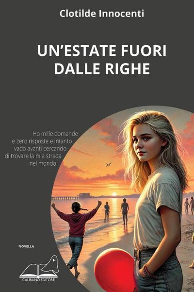 Innocenti, C: Un’ estate fuori dalle righe