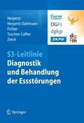 S3-Leitlinie Diagnostik und Behandlung der Essstörungen