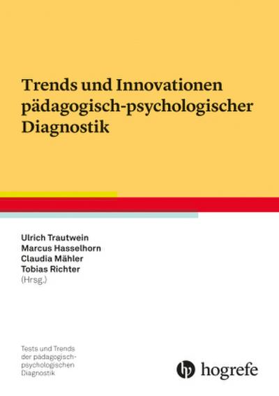 Trends und Innovationen pädagogisch-psychologischer Diagnostik