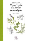 Grand traite des herbes aromatiques