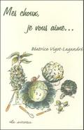 Mes choux, je vous aime...