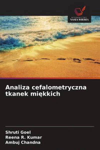 Analiza cefalometryczna tkanek mi¿kkich