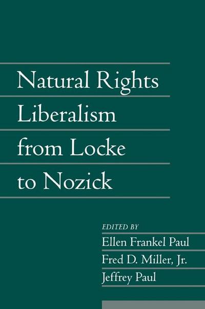 Natural Rights Liberalism from Locke to Nozick