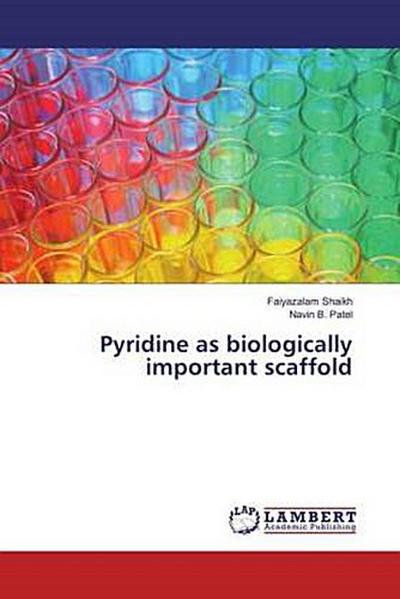 Pyridine as biologically important scaffold