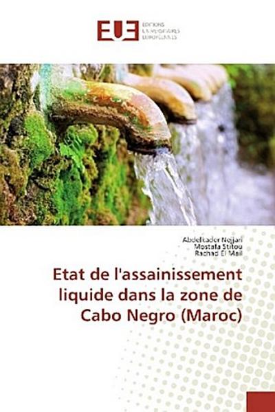 Etat de l’assainissement liquide dans la zone de Cabo Negro (Maroc)