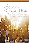 An Introduction to Christian Ethics