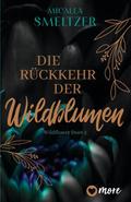 Die Rückkehr der Wildblumen