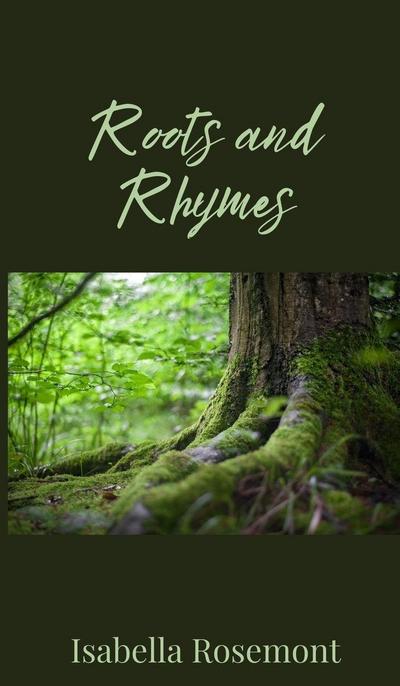 Roots and Rhymes