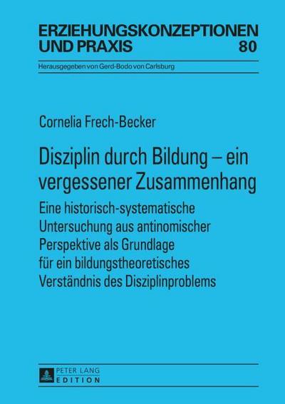 Disziplin durch Bildung - ein vergessener Zusammenhang