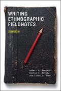 Writing Ethnographic Fieldnotes