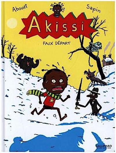 Akissi - Akissi faux depart