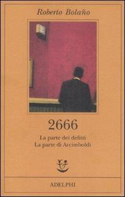 2666. La parte dei delitti-La parte di Arcimboldi