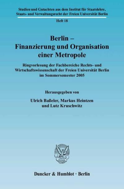 Berlin - Finanzierung und Organisation einer Metropole