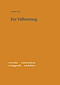 Der Vollwertweg - Sebastian Stranz