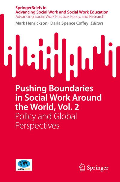 Pushing Boundaries in Social Work Around the World, Vol. 2