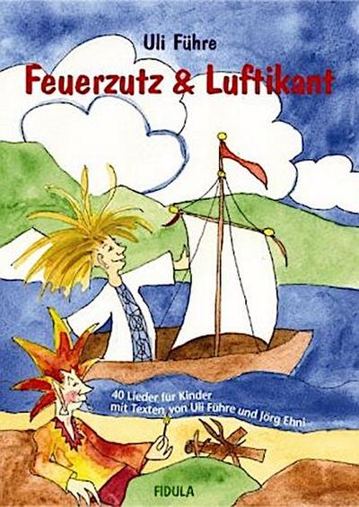 Feuerzutz & Luftikant