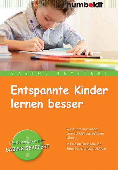 Entspannte Kinder lernen besser